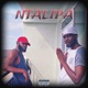 Ntalipa feat Mnaya Single