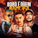Bobo É Quem Namora feat MC Dom Lp Single