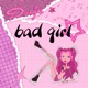 bad girl Single