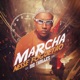 Marcha Nesse Foguetão Single