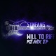 Will To Riff The Remixes EP