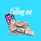 Calling Me Single
