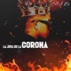 La Joya De La Corona
