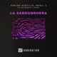 La Sandunguera Single