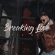 Breaking Love Single