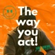 The Way You Act Single