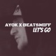 Let s Go feat Ayok Single
