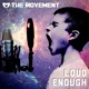 Loud Enough Single