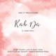 Rab Da feat Shweta Single