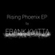 Rising Phoenix EP