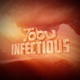 Infectious Single