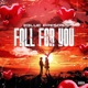 Fall for You Single