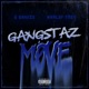 Gangstaz Move Single feat Q Bandzo Single