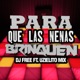 Para Que Las Nenas Brinquen feat Uzielito Mix Single