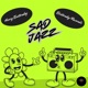 Sad Jazz Single