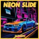 Neon Slide Single