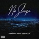 No Sleep feat Cee Mula Single