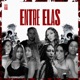 Entre Elas Single