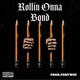 Rollin onna Bond Single