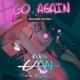 Go Again feat ELYSA Acoustic Single