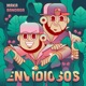 Envidiosos feat Bandaga Single