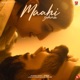 Maahi Sohna Single