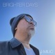 Brighter Days EP