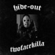 Hide Out Single