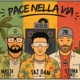 Pace Nella Via Single