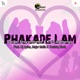 Phakade Lam feat Dj Aplex Major Mniiz Tonickq Blvck Single