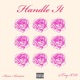 Handle It feat 4Trey KD Single