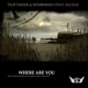 Where Are You feat M E D O Single