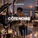 Co te Noire Single
