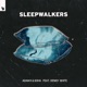 Sleepwalkers feat Denny White Single
