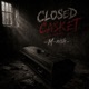 Closed Casket feat CROSS Single