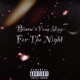 For the Night Single