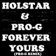 Yours Forever Pro G Remix Single