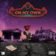 On My Own Single