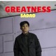 GREATNESS Single