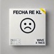 FECHA RE KL Single