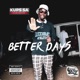Better Day s EP
