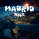 Madrid Rmx Single