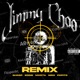 Jimmy Choo Remix feat Niro Pepito 101 Single