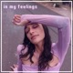 In My Feelings Single
