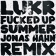 F d Up Summer Remix feat Jonas Hahn Single