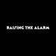 Raising the Alarm feat Kvng Moses Single