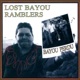 Bayou Perdu feat Louis Michot Andre Michot Alan LaFleur Chris Courville Jon Bertrand