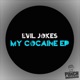 My Cocaine EP