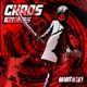 CHAOS Remixes