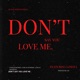 Don t Say You Love Me feat LoSoul Single